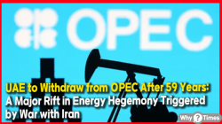 Analysis] UAE to Withdraw from OPEC After 59 Years: A Major Rift in Energy Hegemony Triggered by War with Iran