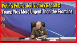 Putin’s Fabricated Victory Reports: Trump Was More Urgent Than the Frontline