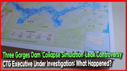 [China Watch] Three Gorges Dam 'Collapse Simulation' Leak Controversy… CTG Executive Under Investigation: What Happened?