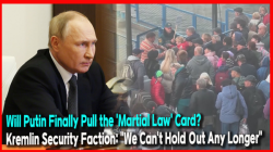 Will Putin Finally Pull the 'Martial Law' Card?… Kremlin Security Faction: "We Can't Hold Out Any Longer"