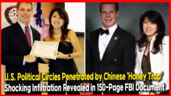 U.S. Political Circles Penetrated by Chinese 'Honey Trap'… Shocking Infiltration Revealed in 150-Page FBI Document