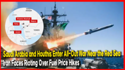 Analysis] Saudi Arabia and Houthis Enter All-Out War Near the Red Sea... Iran Faces Rioting Over Fuel Price Hikes