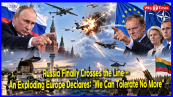 Russia Finally Crosses the Line… An Exploding Europe Declares: "We Can Tolerate No More"