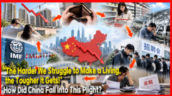 [China Watch] "The Harder We Struggle to Make a Living, the Tougher It Gets!"… How Did China Fall Into This Plight?